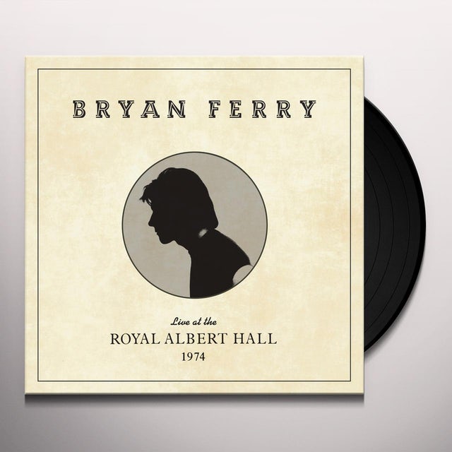 BRYAN FERRY - LIVE AT THE ROYAL ALBERT HALL 1974 (LP) 