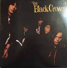 THE BLACK CROWES - SHAKE YOUR MONEY MAKER 30TH ANNIVERSARY (LP)
