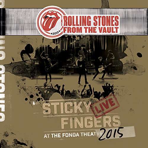 THE ROLLING STONES - STICKY FINGERS: LIVE AT THE FONDA THEATRE 2015 (180GM)
